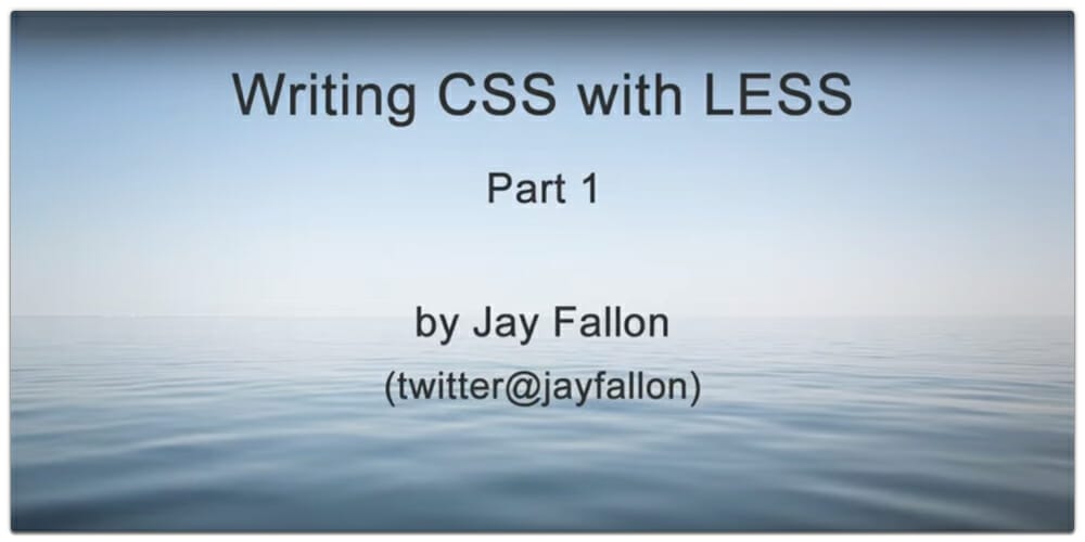 Writing CSS with LESS