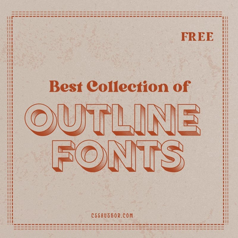 50+ Best Free Outline Fonts to Enhance Your Design Projects