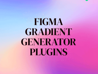 Figma Gradient Generator Plugins