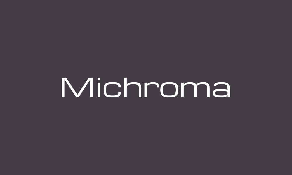 Michroma