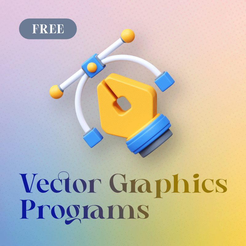 Free Vector Graphics Programs