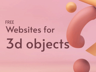 Free Websites for 3D Objects