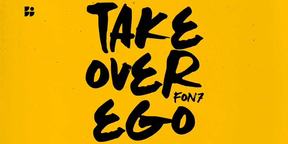 Take Over Ego Ink Brush Font 