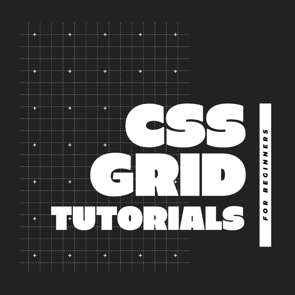 CSS Grid Tutorials for Beginners