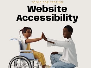 Tools for Testing Website Accessibility