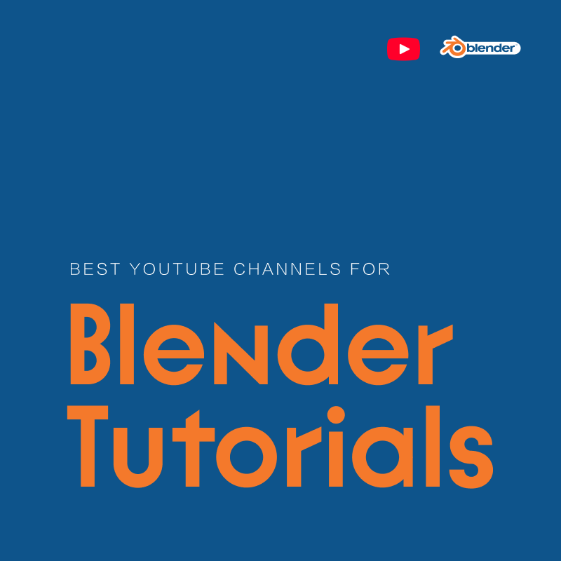 YouTube Channels for Blender Tutorials