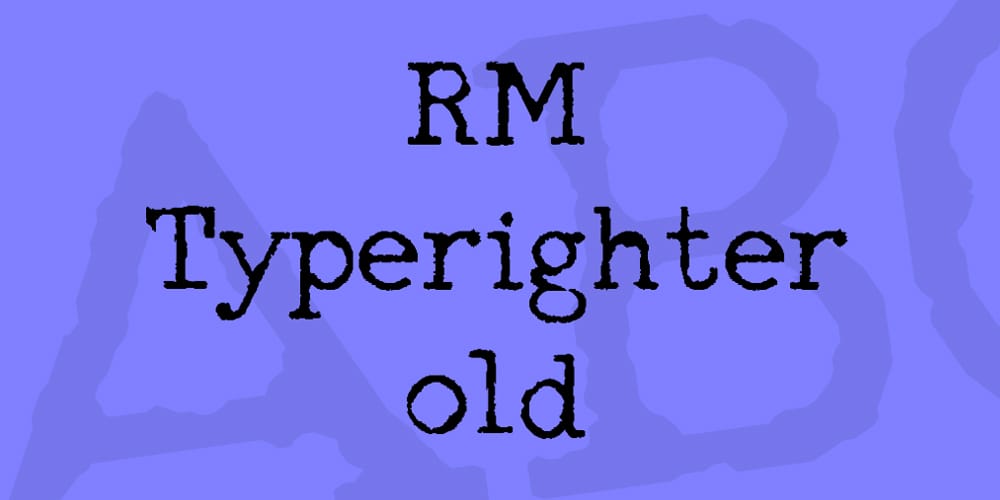 RM Typerighter old Font 
