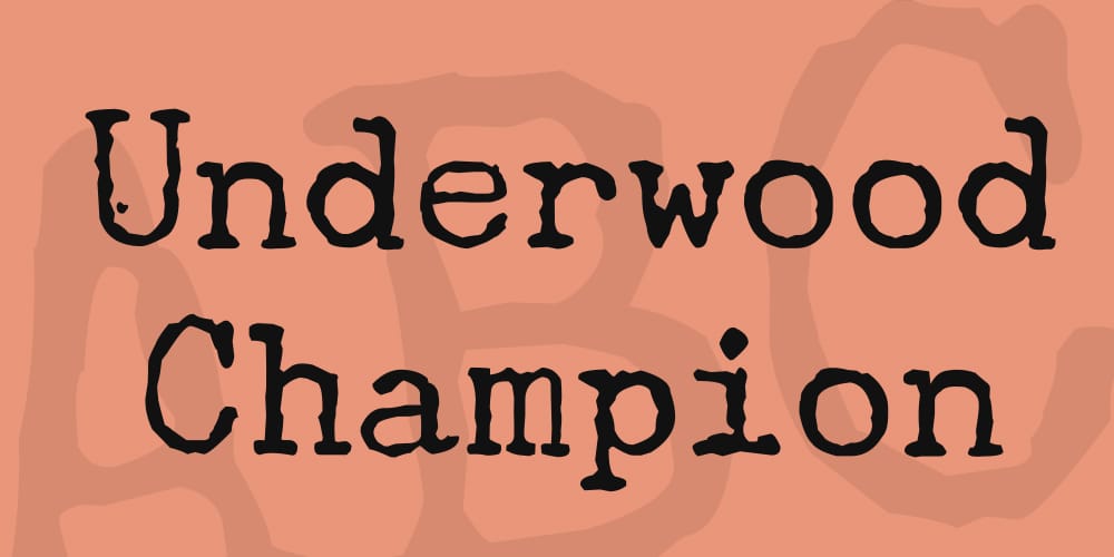 Underwood Champion Font