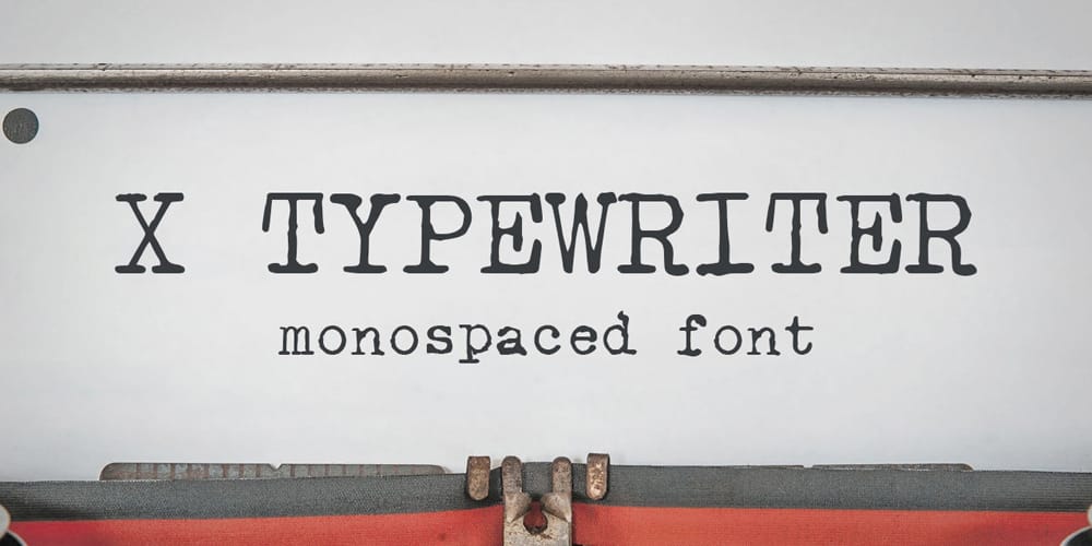 X Typewriter Monospaced Font