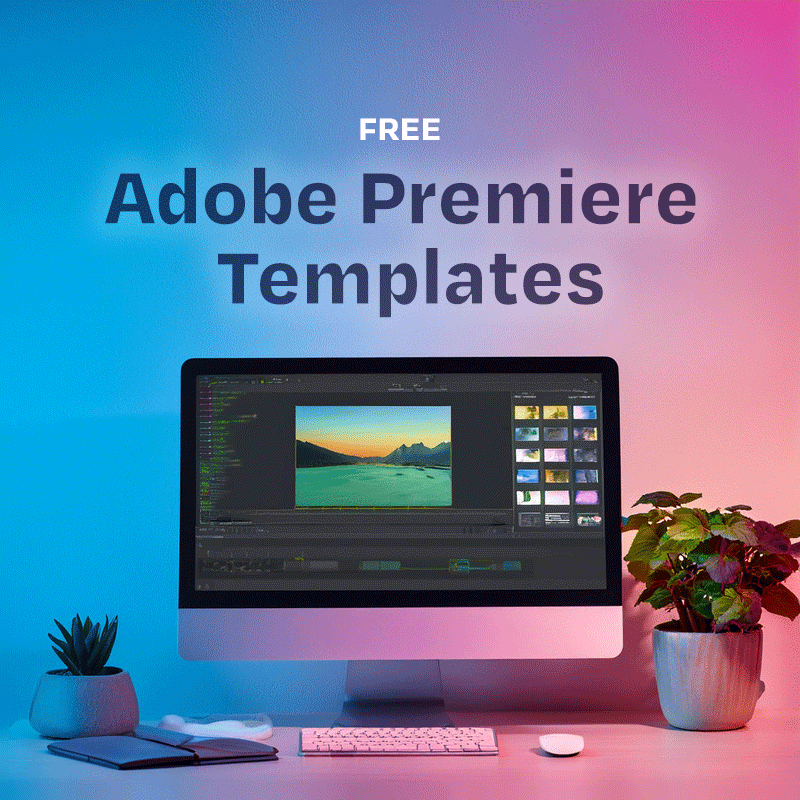 Adobe Premiere Templates