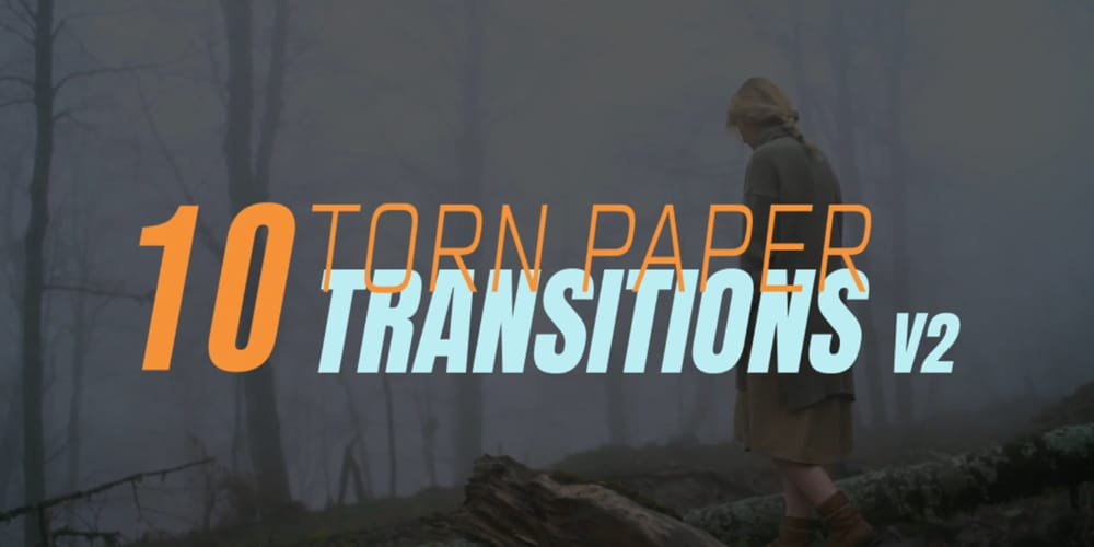 Torn Paper Transitions V2