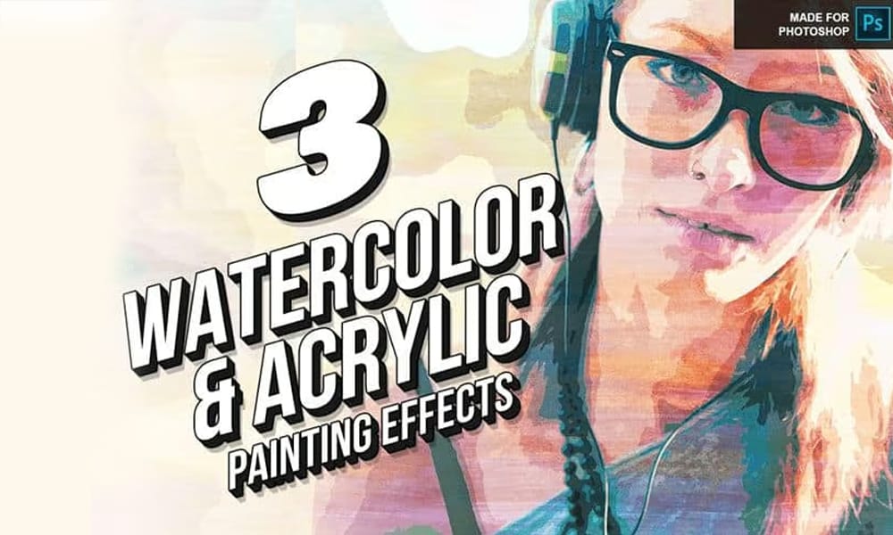 Free Watercolor and Acrylic Painting Effects Photoshop Actions