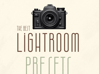 Best Lightroom Presets for Every Photography Style