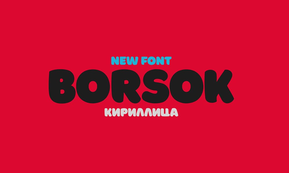 The free chunky font Borsok in a clean, modern, and rounded style.