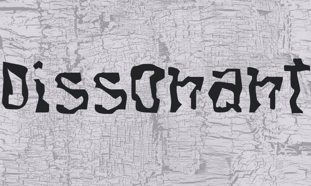 Dissonant Font