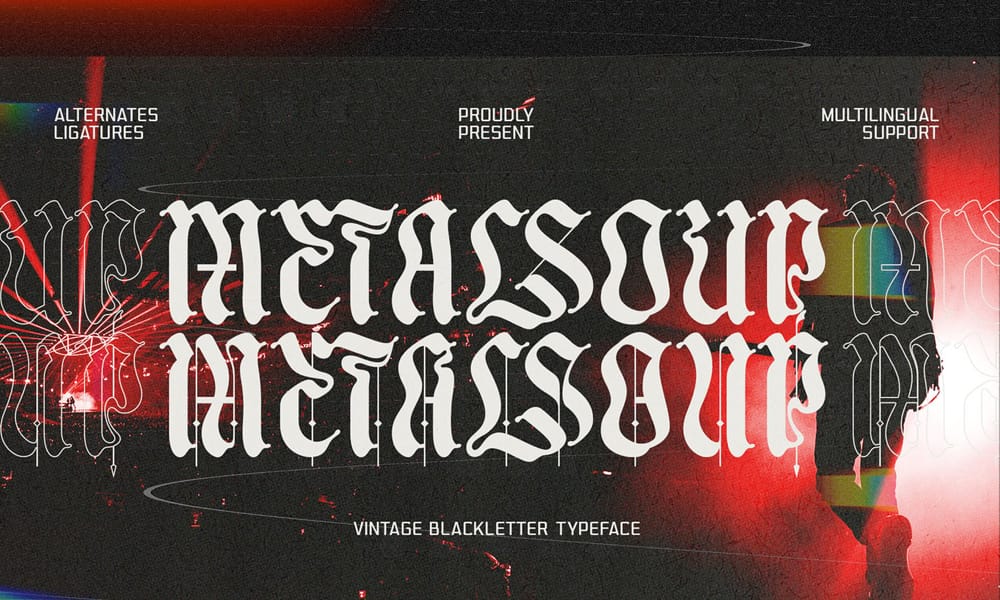 Metal Soup Blackletter Typeface