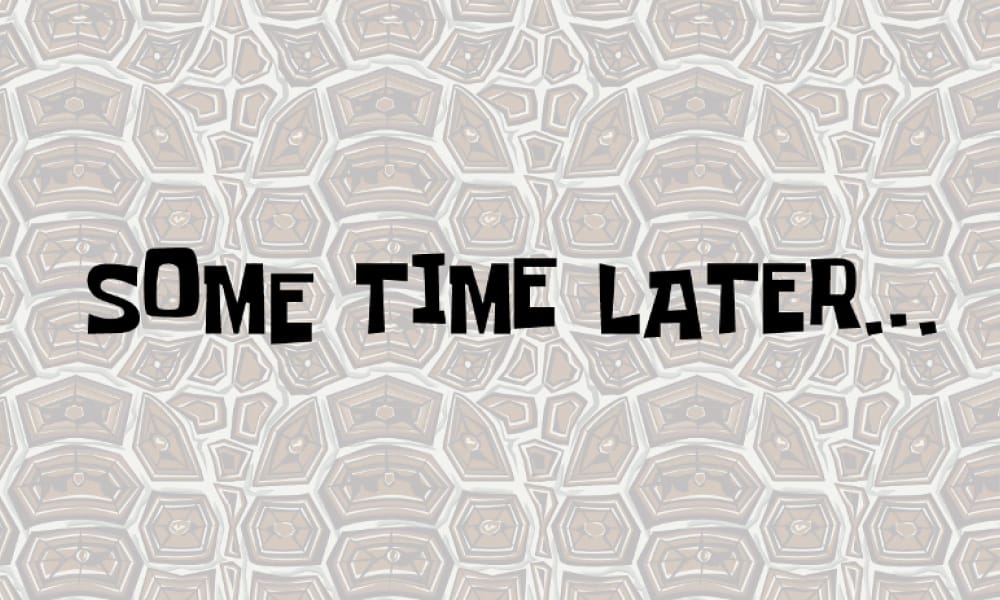 The Some Time Later font, a free chunky font inspired by Spongebob Squarepants title cards.