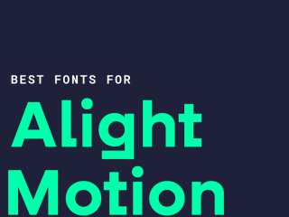 Free Alight Motion Fonts