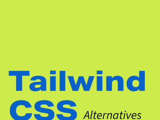Tailwind CSS Alternatives for Developers