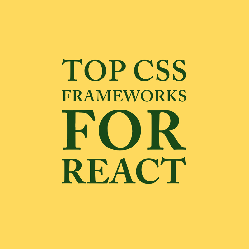Top CSS Frameworks for React
