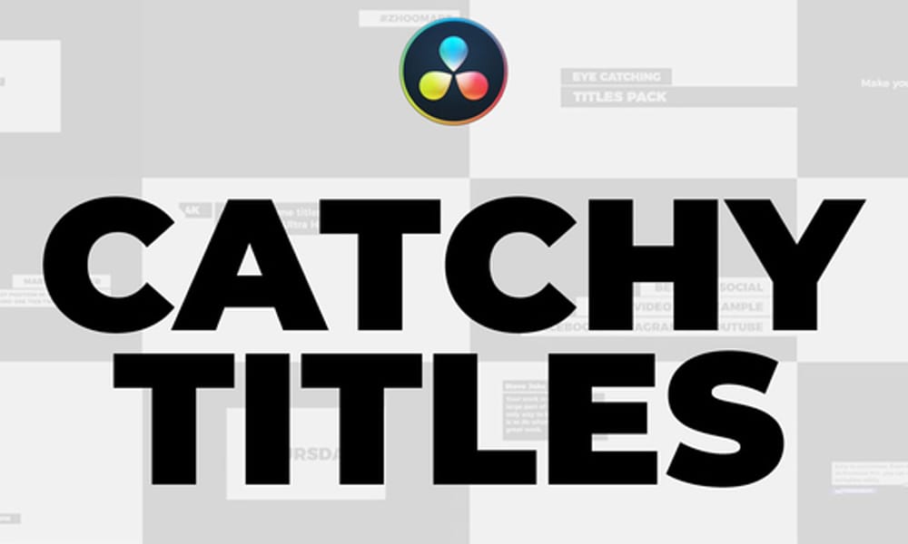 Catchy Titles for DaVinci Resolve