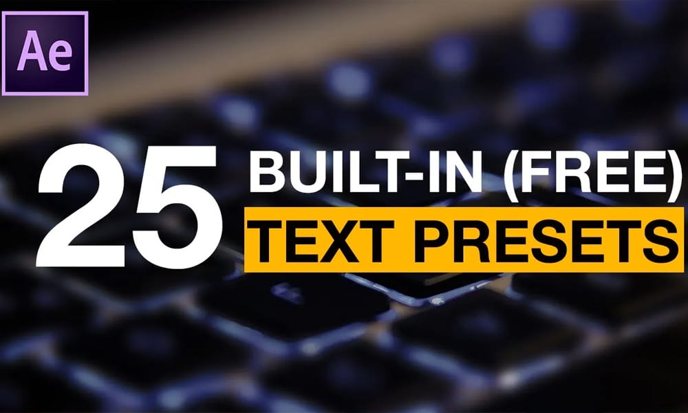 Text Presets for Adobe After Effects