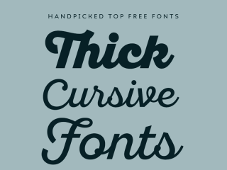 thick cursive fonts