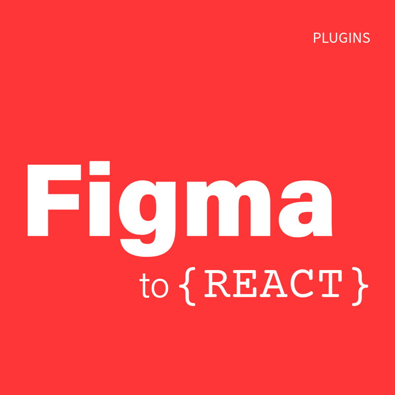 Best Figma Plugins for React
