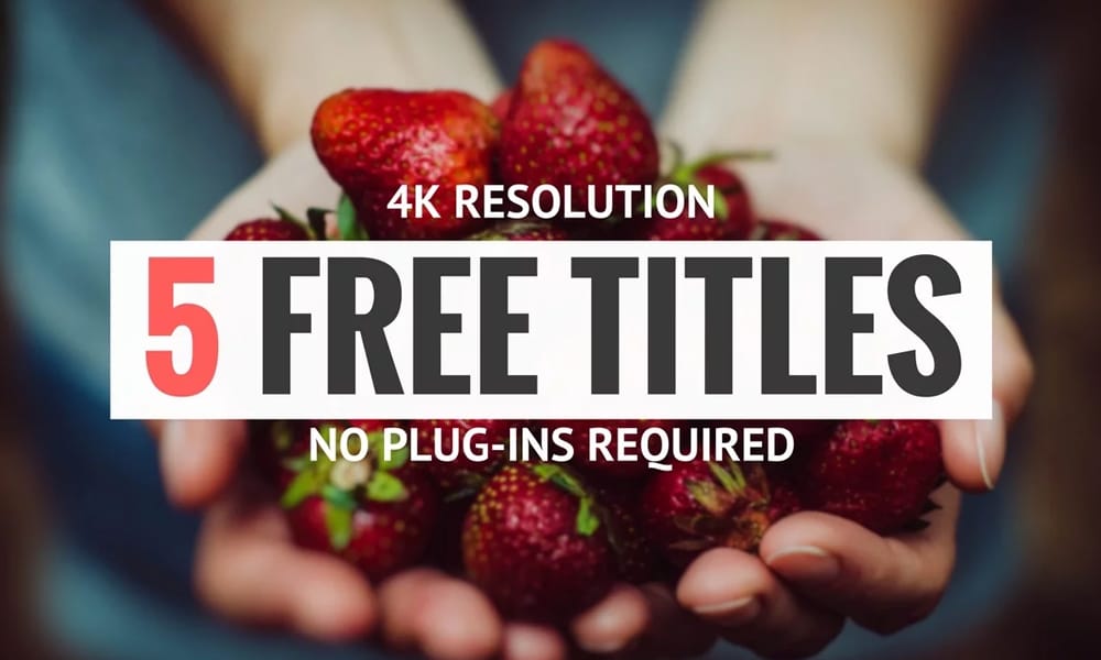 free titles and lower thirds for Final Cut Pro