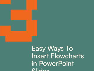 Easy Ways To Insert Flowcharts in PowerPoint Slides
