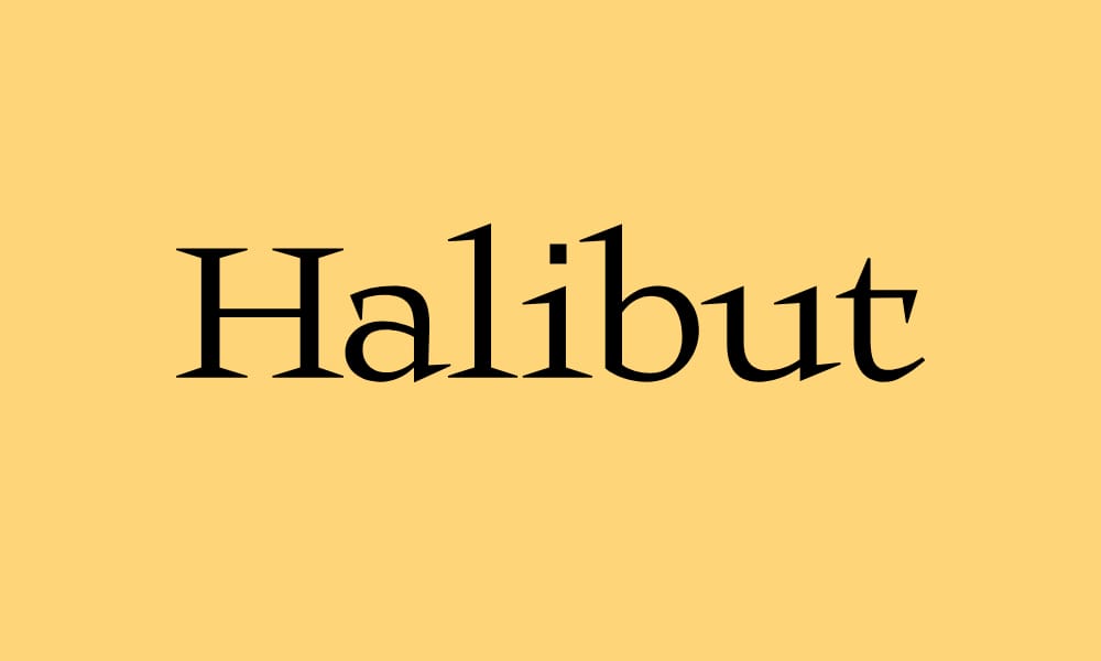 Halibut Typeface