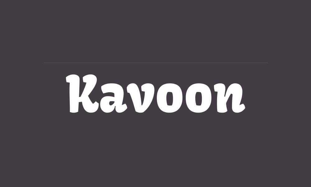 The font Kavoon, a bold display font with a retro feel.