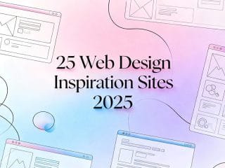 Web Design Inspiration Sites to Bookmark in 2025