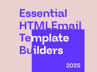 Essential HTML Email Template Builders