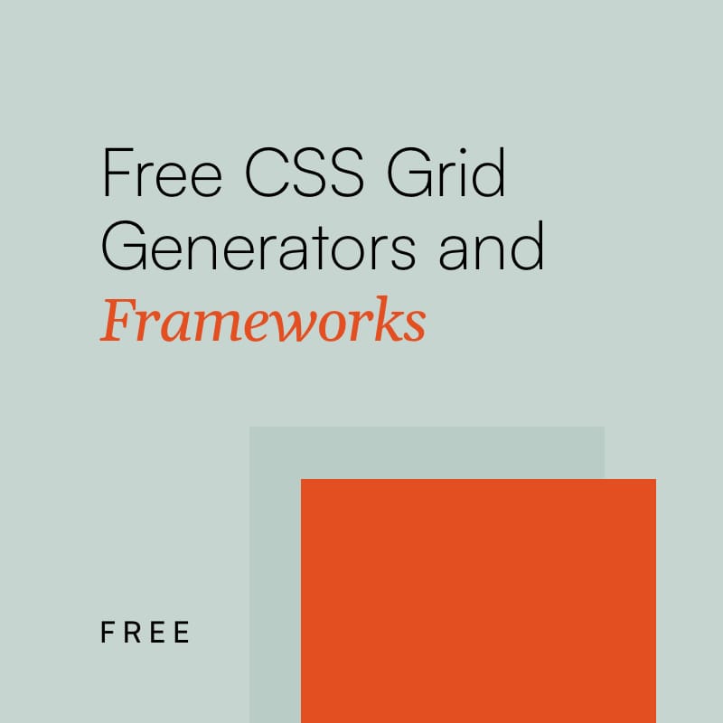 Free CSS Grid Generators and Frameworks