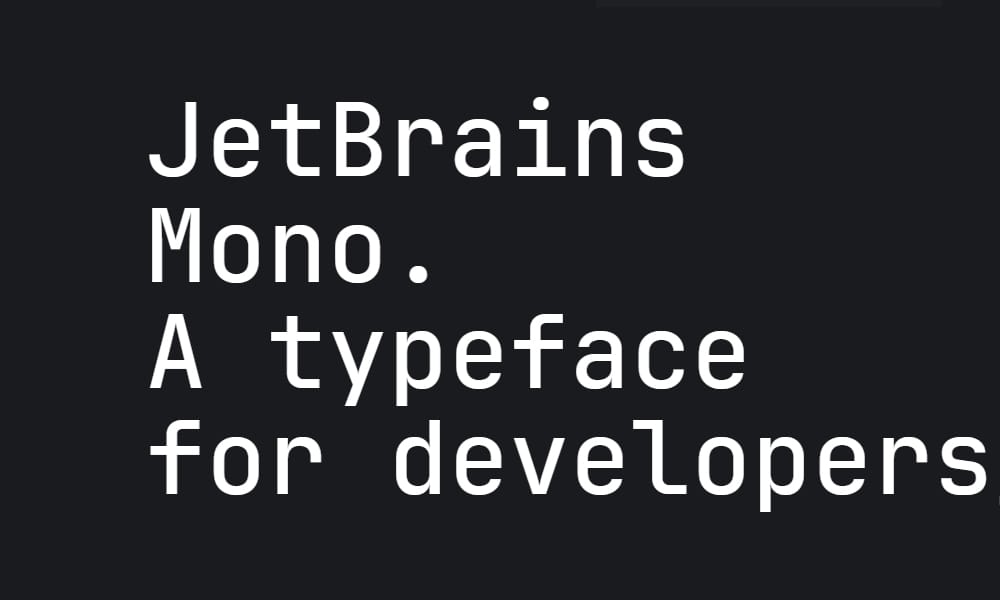 JetBrains Mono