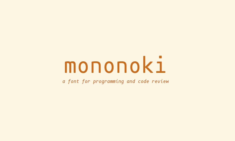 Mononoki Font