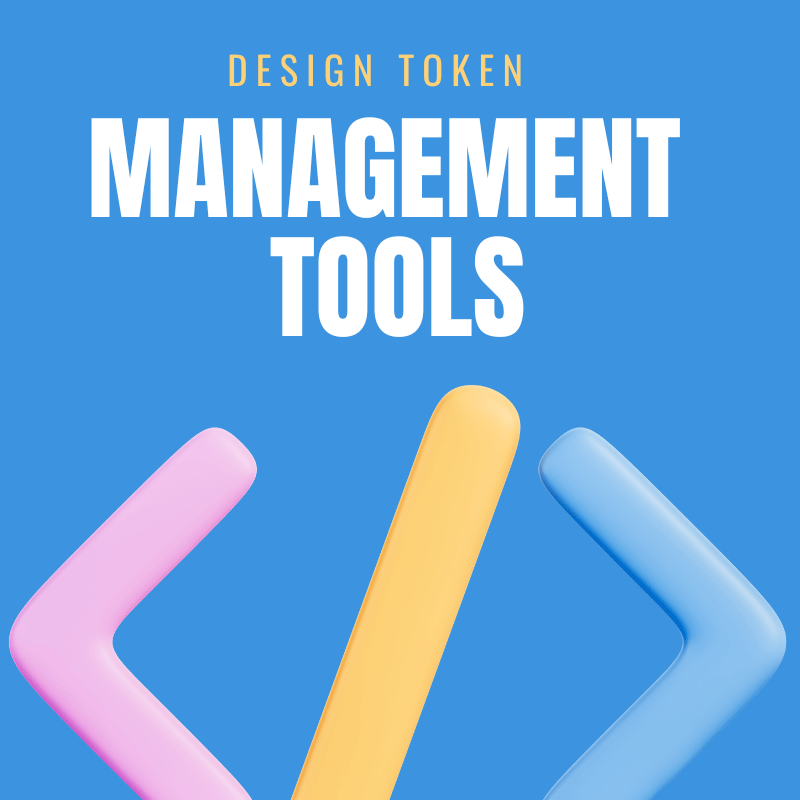 Design Token Management Tools 2025: The Complete Guide to 15 Best Solutions
