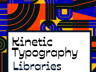 Kinetic Typography Libraries