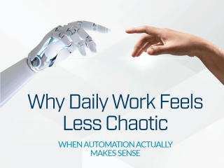 Why Daily Work Feels Less Chaotic When Automation Actually Makes Sense