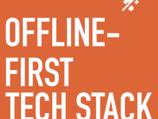 Best Offline-First Tech Stack